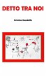 Detto tra noi - Bild 1