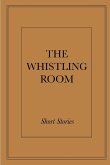The Whistling Room