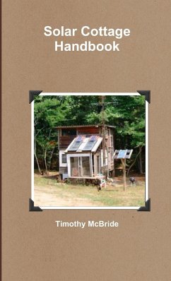 Solar Cottage Handbook - McBride, Timothy