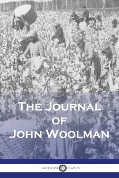 The Journal of John Woolman - Woolman, John