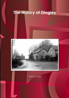 The History of Dingley - Lucas, Tony