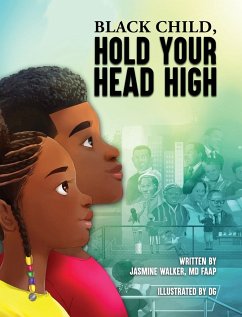 Black Child, Hold Your Head High - Walker, MD Jasmine