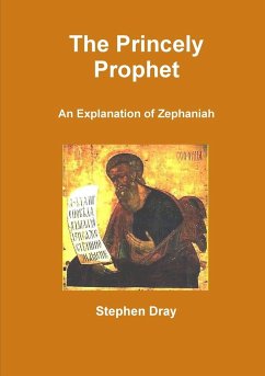 The Princely Prophet - Dray, Stephen