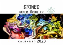 Stoned Bilder für Kiffer - Fröhlich, Tim