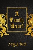 A Family Record - The Burch Journal