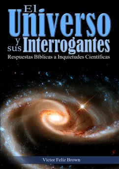 El Universo y sus Interrogantes - Feliz Brown, Víctor