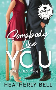 Somebody like You - Bell, Heatherly