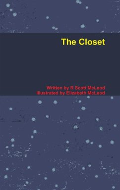 The Closet - McLeod, R Scott; McLeod, Elizabeth