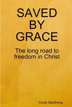 SAVED BY GRACE - Garshong, Cindy