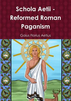 Schola Aetii - Reformed Roman Paganism - Florius Aetius, Gaius