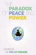 The Paradox of Peace and Power - Bild 1