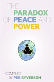 The Paradox of Peace and Power