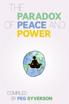 The Paradox of Peace and Power - Syverson, Peg