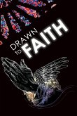 Drawn to Faith