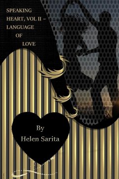 SPEAKING HEART, VOL II ~ LANGUAGE OF LOVE - Sarita, Helen