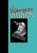 The Shakespeare Delusion - Bild 1