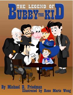 The Legend of Bubby the Kid - Friedman, Michael
