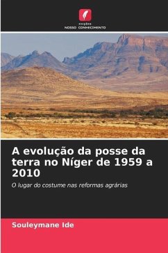 A evolução da posse da terra no Níger de 1959 a 2010 - Ide, Souleymane