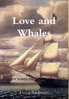 Love and Whales - Anderson, Dawn