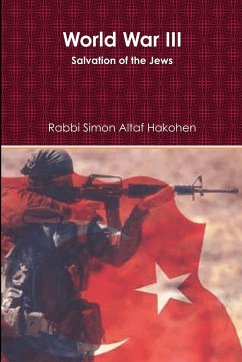 World War III - Salvation of the Jews (Paperback) - Altaf Hakohen, Rabbi Simon