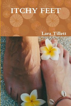 ITCHY FEET - Tillett, Lara