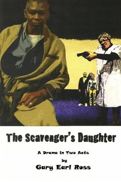 The Scavenger's Daughter - Ross, Gary Earl