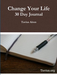 30 Day Journal to Change Your Life 2019 - Dyer, Tavius
