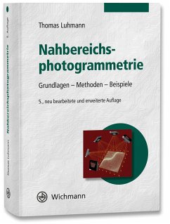 Nahbereichsphotogrammetrie - Luhmann, Thomas