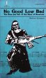 No Good Low Bad - Bild 1