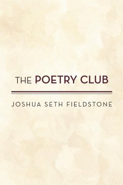 The Poetry Club - Fieldstone, Joshua Seth
