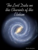The Lost Data on the Chariots of the Elohim