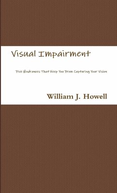 Visual Impairment - Howell, William