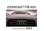 Leidenschaft für Audi