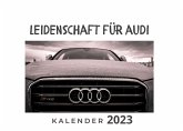 Leidenschaft für Audi