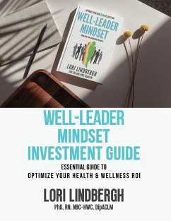 Well-Leader Mindset Investment Guide - Lindbergh, Lori