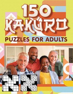 150 Kakuro Puzzles For Adults - Drake, Mazes