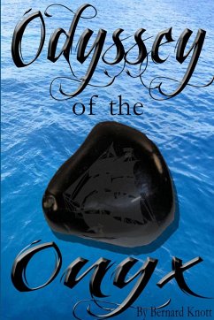 Odyssey of the Onyx - Knott, Bernard