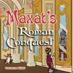 Maxat's Roman Conquest