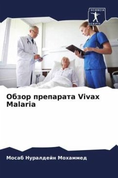 Obzor preparata Vivax Malaria - Nuraldejn Mohammed, Mosab