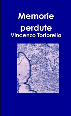 Memorie perdute - Tortorella, Vincenzo