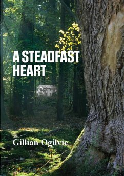 A STEADFAST HEART - Ogilvie, Gillian