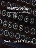 BeautySong, A Collection of Lyrical Poetry