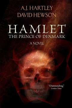 Hamlet, Prince of Denmark - Hartley, A. J.; Hewson, David