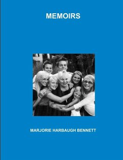 MEMOIRS - Bennett, Marjorie Harbaugh