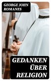 Gedanken über Religion (eBook, ePUB)