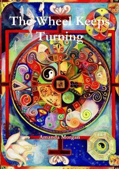 The Wheel Keeps Turning - Morgan, Amanda