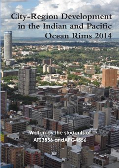 City-Region Development in the Indian and Pacific Ocean Rims 2014 - Students of ATS3556-APG4556