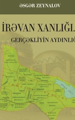 ¿R¿VAN XANLI¿I... GERÇ¿KL¿Y¿N AYDINLI¿I - Zeynalov, Asgar