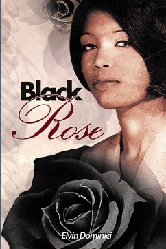 Black Rose - Dominici, Elvin