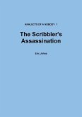 The Scribbler's Assassination